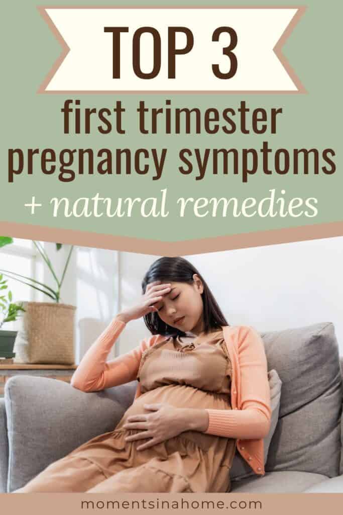 First trimester pregnancy symptoms