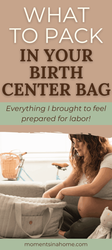 what to pack in your birth center bag