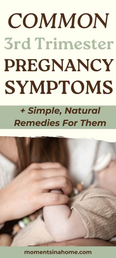 Natural Remedies for 3rd trimester symptoms