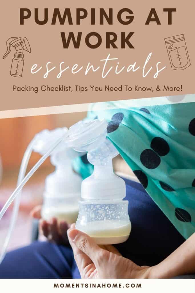 woman using a breast pump at work with the text "pumping at work essentials. packing checklist, tips you need to know, and more!"
